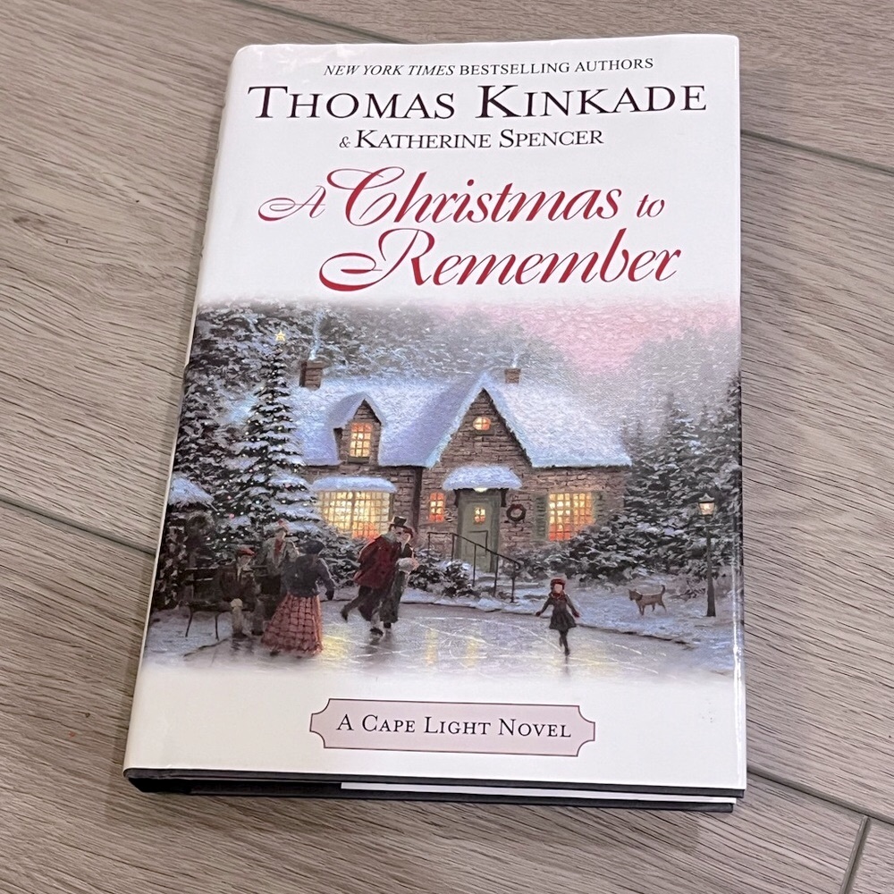 3/$15 A Christmas to Remember, Thomas Kinkade Hardcover Book NY Times Bestseller